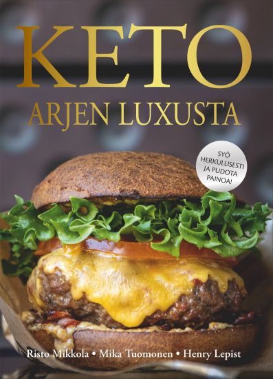 Kansikuva: Keto - Arjen luxusta
