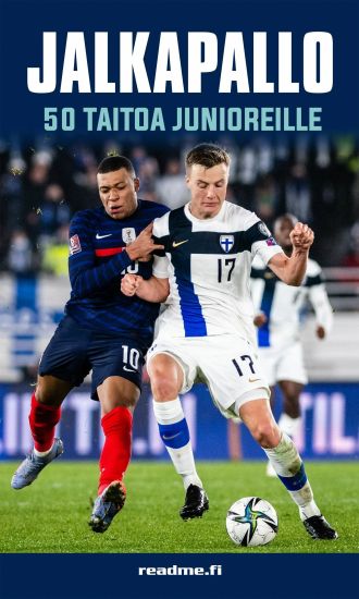 Jalkapallo - 50 taitoa junioreille