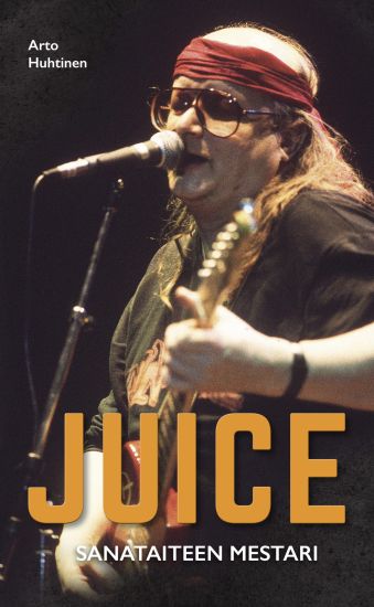 Kansikuva: Juice - Sanataiteen mestari