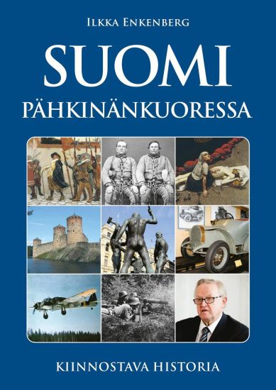 Kansikuva: Suomi pähkinänkuoressa - Kiinnostava historia