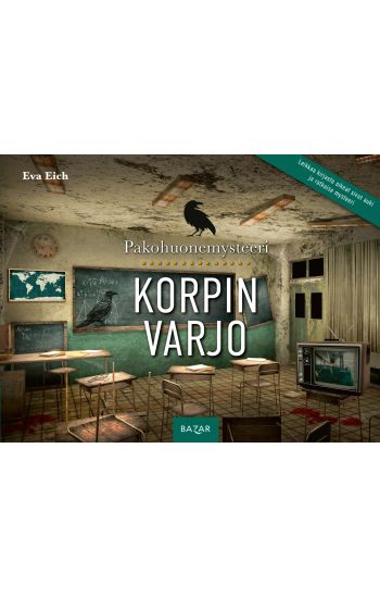 Pakohuonemysteeri: Korpin varjo
