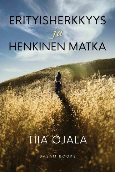 Erityisherkkyys ja henkinen matka