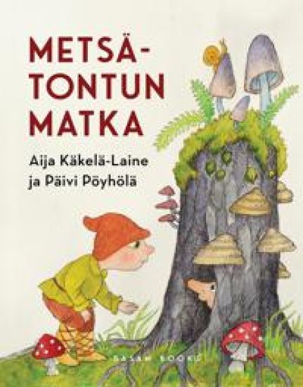 Kansikuva: Metsätontun matka