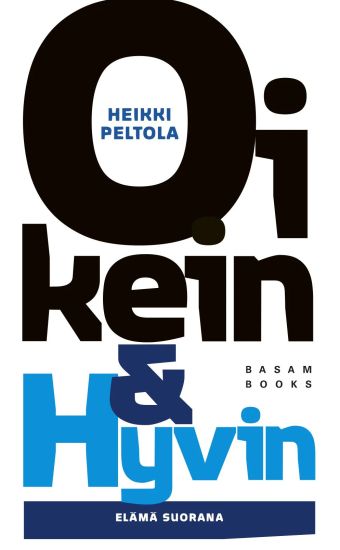 Kansikuva: Oikein ja hyvin