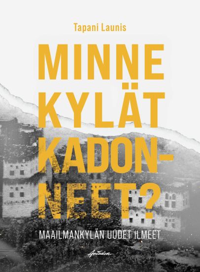Kansikuva: Minne kylät kadonneet