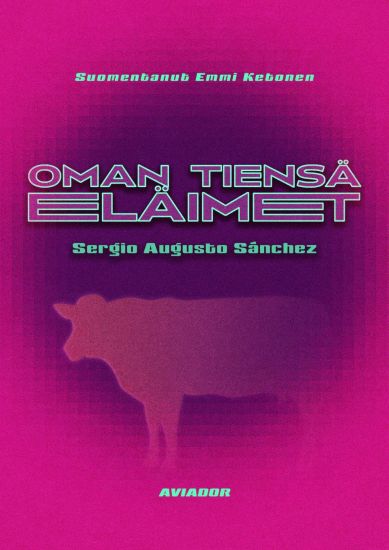 Oman tiensä eläimet