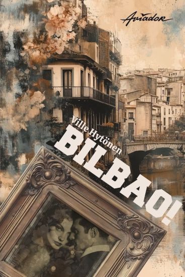 Kansikuva: Bilbao!