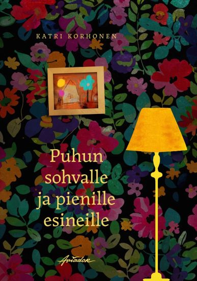 Kansikuva: Puhun sohvalle ja pienille esineille