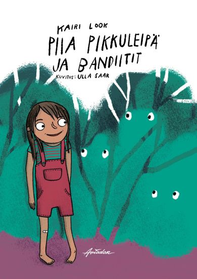 Kansikuva: Piia Pikkuleipä ja bandiitit