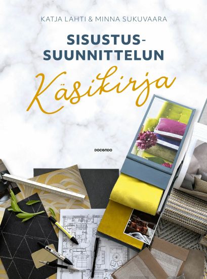 Sisustussuunnittelun käsikirja