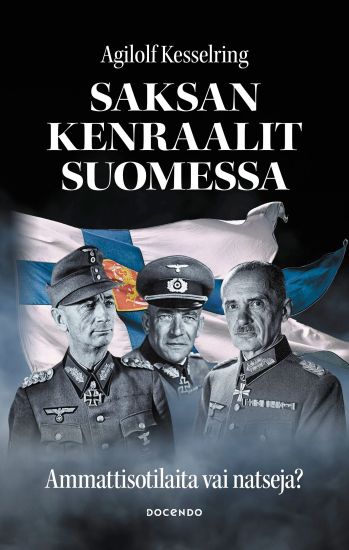 Kansikuva: Saksan kenraalit Suomessa
