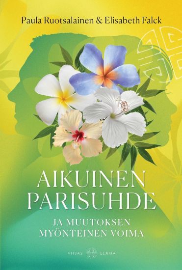 Kansikuva: Aikuinen parisuhde ja muutoksen myönteinen voima