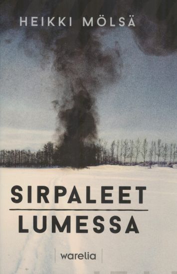 Kansikuva: Sirpaleet lumessa