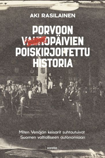 Porvoon valtiopäivien poiskirjoitettu historia