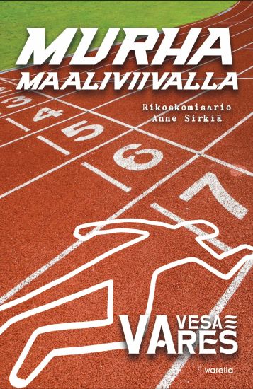 Kansikuva: Murha maaliviivalla