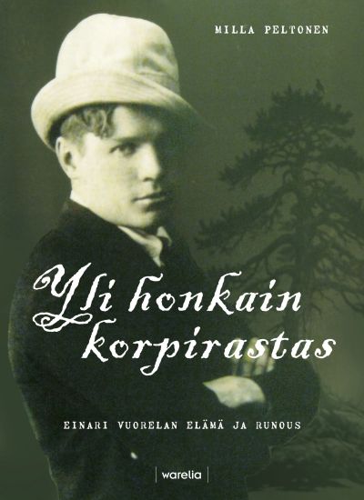Kansikuva: Yli honkain korpirastas