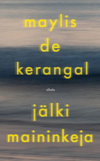 Kansikuva: Jälkimaininkeja