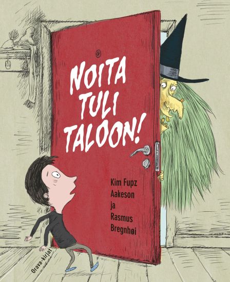 Kansikuva: Noita tuli taloon!