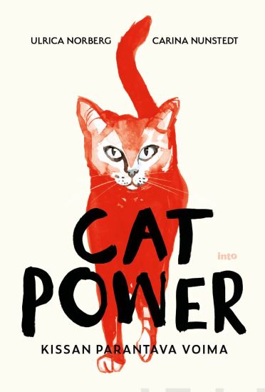 Cat power - Ulrica Norberg; Carina Nunstedt kirjan kansi