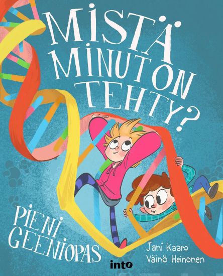 Mistä minut on tehty?