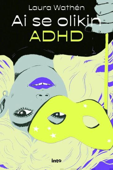 Kansikuva: Ai se olikin ADHD