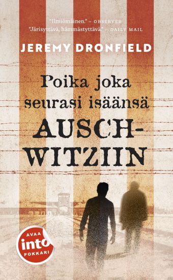Poika joka seurasi isäänsä Auschwitziin