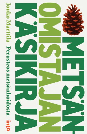 Kansikuva: Metsänomistajan käsikirja