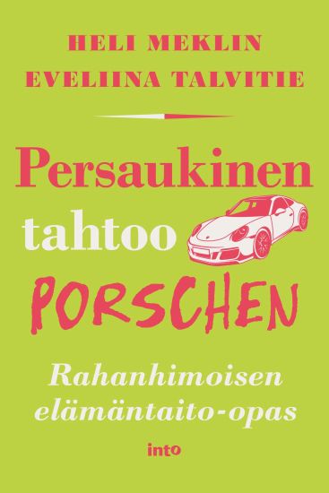 Kansikuva: Persaukinen tahtoo Porschen