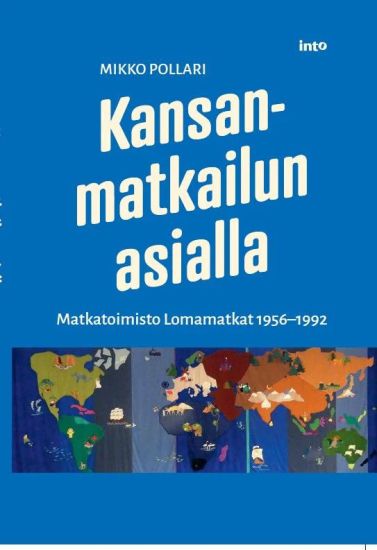 Kansikuva: Kansanmatkailun asialla