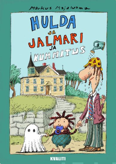 Hulda ja Jalmari ja kummitus