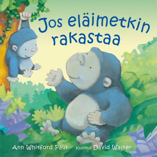 Kansikuva: Jos eläimetkin rakastaa