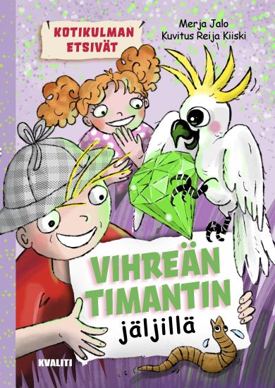 Vihreän timantin jäljillä