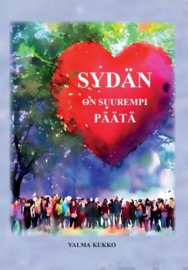 Sydän on suurempi päätä