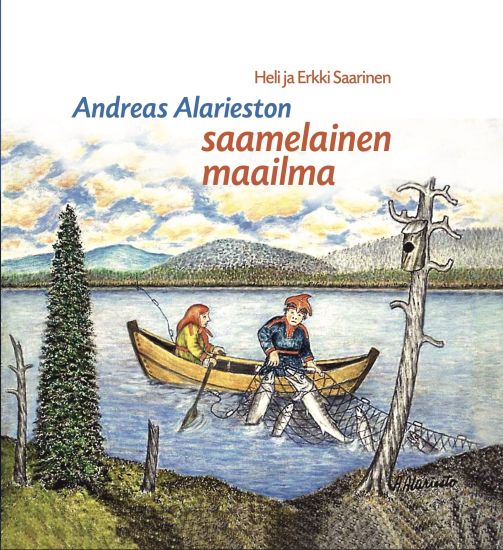 Andreas Alarieston saamelainen maailma