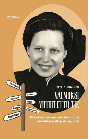 Kansikuva: Valmiiksi viitoitettu tie