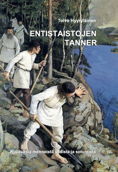 Kansikuva: Entistaistojen tanner