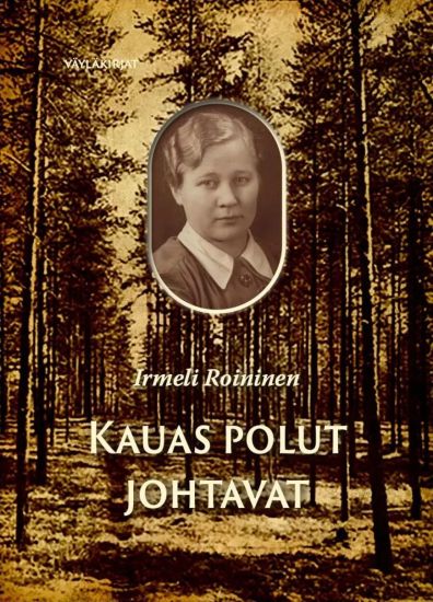 Kansikuva: Kauas polut johtavat