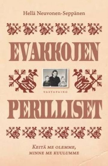 Kansikuva: Evakkojen perilliset