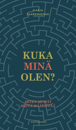Kuka minä olen?