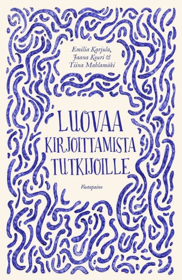 Luovaa kirjoittamista tutkijoille