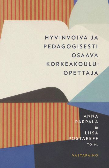 Kansikuva: Hyvinvoiva ja pedagogisesti osaava korkeakouluopettaja