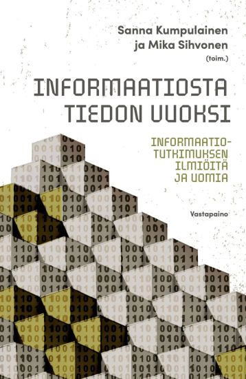 Kansikuva: Informaatiosta tiedon vuoksi