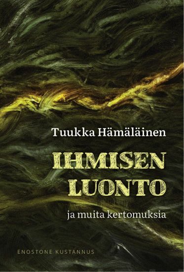 Ihmisen luonto ja muita kertomuksia
