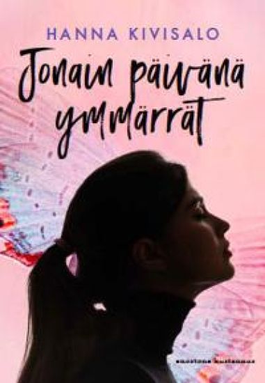 Kansikuva: Jonain päivänä ymmärrät
