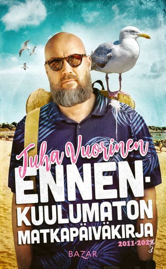 Ennenkuulumaton matkapäiväkirja