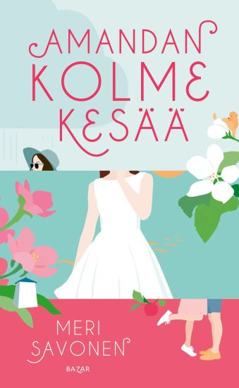 Amandan kolme kesää