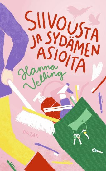 Siivousta ja sydämen asioita