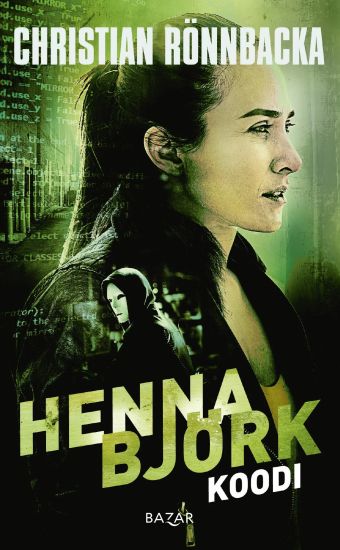 Kansikuva: Henna Björk: Koodi