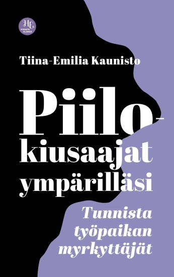 Kansikuva: Piilokiusaajat ympärilläsi