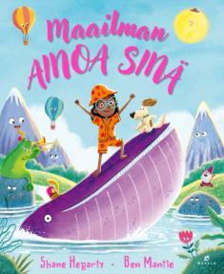 Maailman ainoa sinä